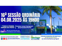 16ª SESSÃO ORDINÁRIA - 04.08.2025 ÀS 19H00.