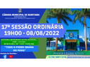 17ª SESSÃO ORDINÁRIA - 08/08/2022 ÀS 19H00.