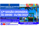 17ª SESSÃO ORDINÁRIA ÀS 19H00 - 14/08/2023