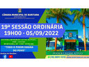 19ª SESSÃO ORDINÁRIA - 05/09/2022 ÀS 19H00.
