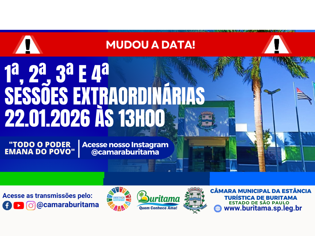 1ª, 2ª, 3ª E 4ª SESSÕES EXTRAORDINÁRIAS 22.01.2026 ÀS 13H00