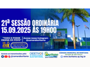 21ª SESSÃO ORDINÁRIA - 15.09.2025 ÀS 19H00.