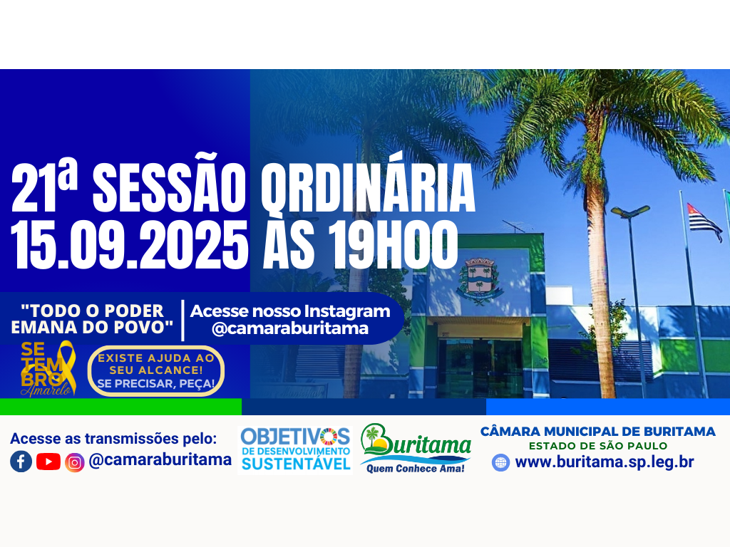 21ª SESSÃO ORDINÁRIA - 15.09.2025 ÀS 19H00.