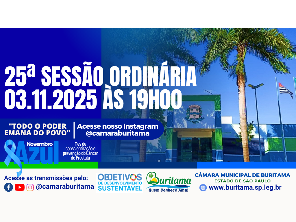 25ª SESSÃO ORDINÁRIA - 03.11.2025 ÀS 19H00.