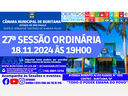 27ª SESSÃO ORDINÁRIA - 18.11.2024 ÀS 19H00. 27ª SESSÃO ORDINÁRIA - 18.11.2024 ÀS 19H00.