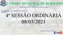 4ª SESSÃO ORDINÁRIA (01-03-2021) 4ª SESSÃO ORDINÁRIA (01-03-2021)