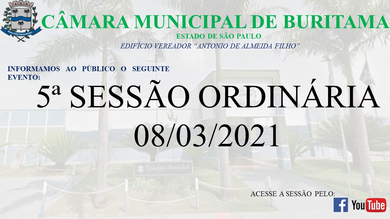 5ª SESSÃO ORDINÁRIA (08-03-2021)