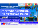 6ª SESSÃO ORDINÁRIA - 17.03.2025 ÀS 19H00. 6ª SESSÃO ORDINÁRIA - 17.03.2025 ÀS 19H00.