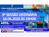 9ª SESSÃO ORDINÁRIA - 16.04.2025 ÀS 19H00.