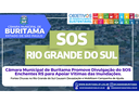 Câmara Municipal de Buritama Promove Divulgação do SOS Enchentes RS para Apoiar Vítimas das Inundações.