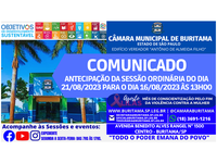 COMUNICADO - ANTECIPAÇÃO DA SESSÃO ORDINÁRIA DO DIA 21/08/2023 ÀS 20H00 PARA O DIA 16/08/2023 ÀS 13H00