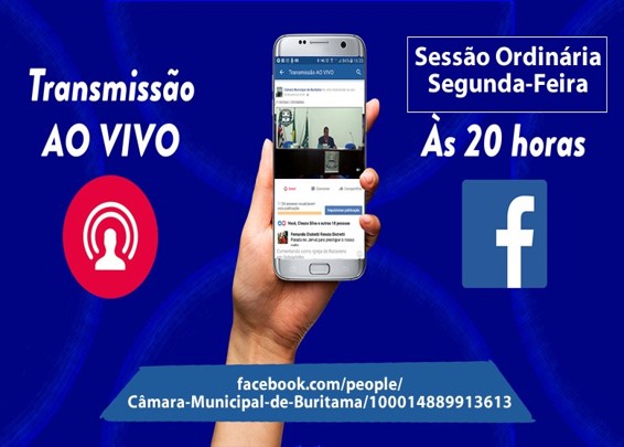 Sessão ordinária, com transmissão ao vivo pelo Facebook