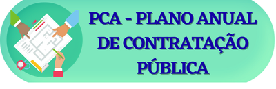 PCA - Plano Anual de Contratação Pública