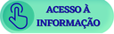 ACESSO À INFORMAÇÃO