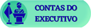 CONTAS DO EXECUTIVO