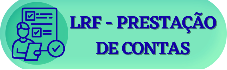 LRF - PRESTAÇÃO DE CONTAS